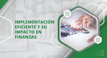 Implementación eficiente y su impacto en finanzas_jpg