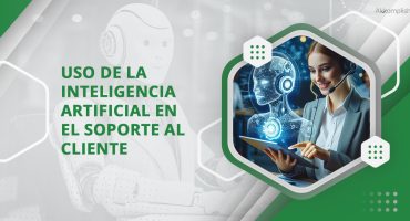 Uso de la Inteligencia Artificial en el Soporte al Cliente_jpg